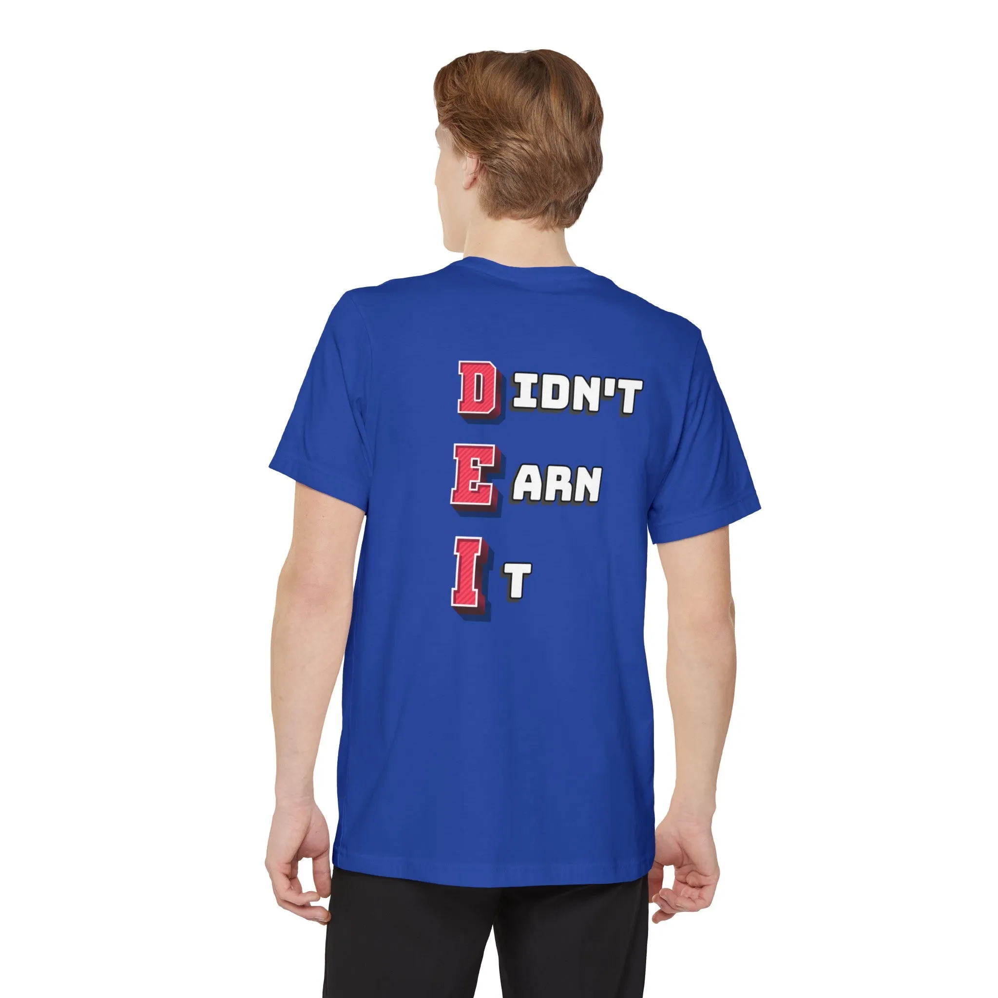 "Didn't Earn It" DEI Pocket Tee