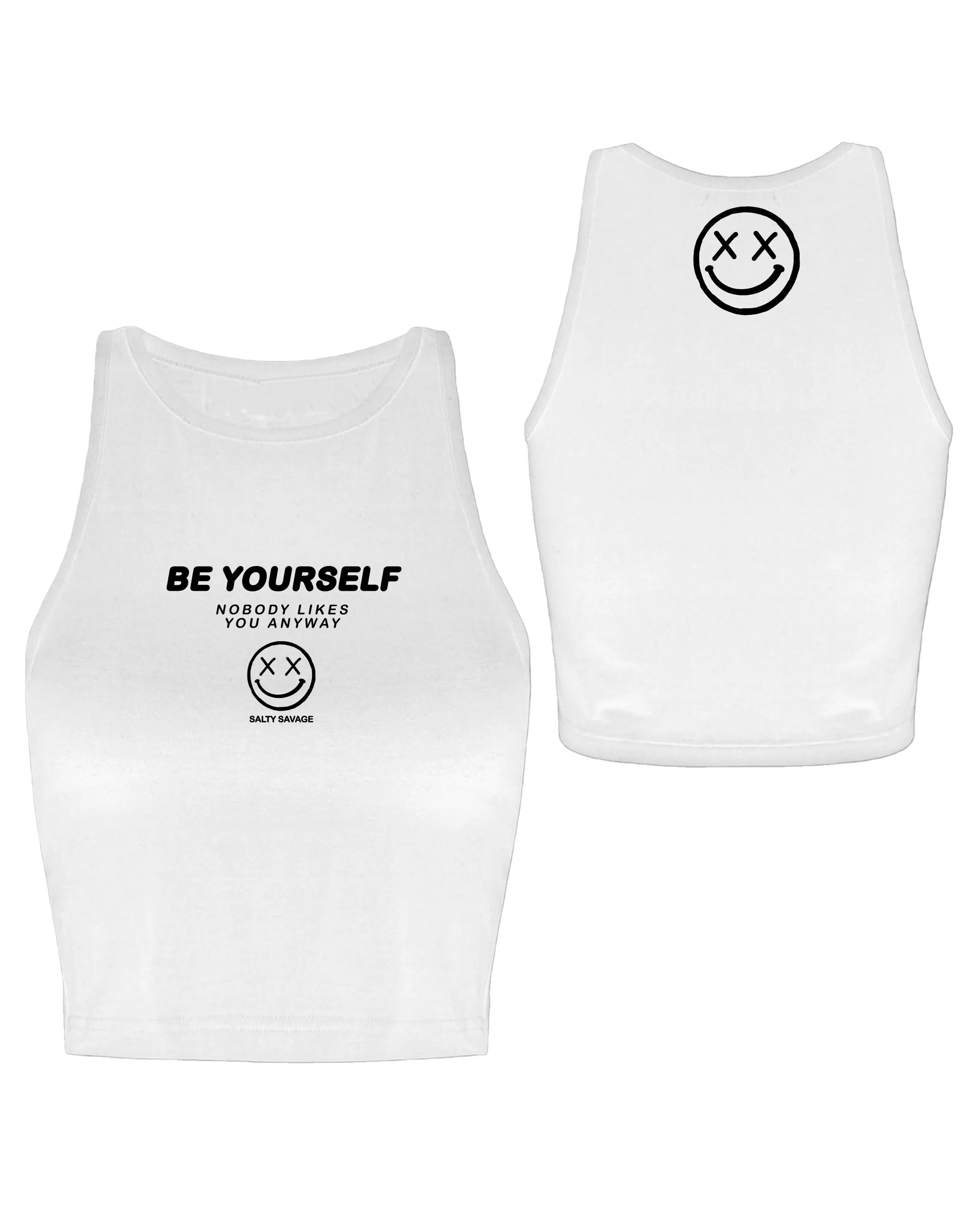 Salty Savage Ladies "Be Yourself" High Neck Sleeveless Crop Tank | Micro